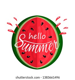 Juicy piece of watermelon bite with a spray of juice and hand written Hello summer. logo on a white background. flat isolated vector illustration for web and print