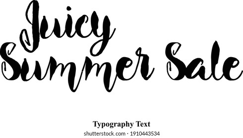 Juicy Summer Sale Bold Typography Text For Sale Banners Flyers and Templates