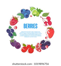 Juicy and sweet berries round frame with ripe raspberry, blackberry, strawberry, gooseberry, currant, blueberry and cherry. Natural organic farming, vegetarian nutrition vector illustration.