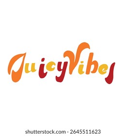 Juicy Vibes Lettering in Bright Summer Colors