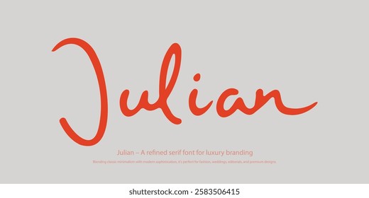 Julian – A refined serif font for luxury branding, logos, and elegant typography. Blending classic minimalism with modern sophistication, it’s perfect for fashion, weddings, editorials, premium design