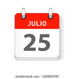 Julio 25, July 25 date visible on a page a day organizer calendar in spanish Language