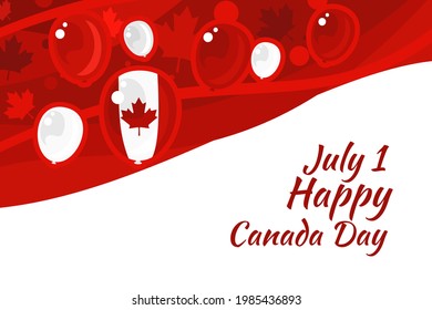 July 1, Happy Canada Day Vector Illustration. Suitable for greeting card, poster and banner.
