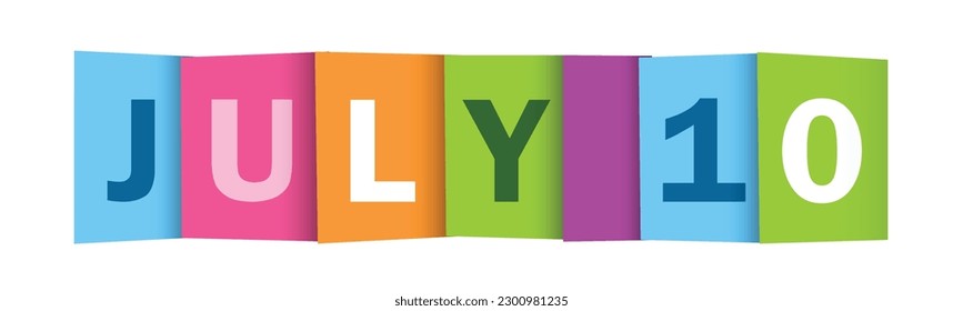 JULY 10 bunter Vektortypografie-Banner