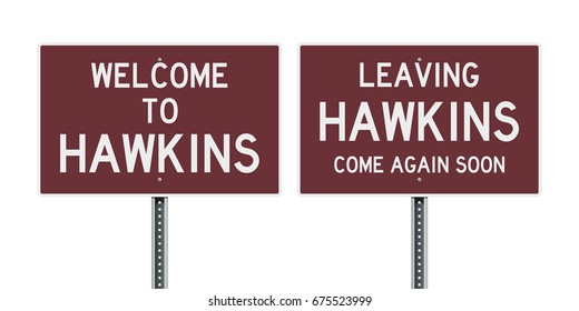 JULY 11, 2017: A vector illustration of the welcome and leaving road sign of Hawkins (Indiana) fictional city from the TV show Stranger Things.