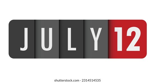 JULY 12 black and red vector typography banner