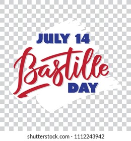 July 14, Bastille day - french national holiday hand-writing, calligraphy, lettering. Red and blue vector text on white paint stroke. For label, tag, banner, poster, greeting card.