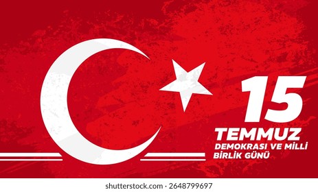 15 de julho Dia da Democracia Turca e Unidade Nacional , 15 temmuz, demokrasi ve milli birlik günü- banner, cartaz, ilustração vetorial
