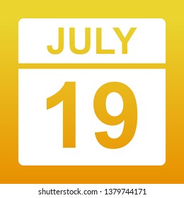 July 19. White calendar on a colored background. Day on the calendar. Yellow background with gradient. Simple vector illustration.