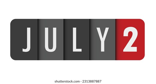 JULY 2 black and red vector typography banner
