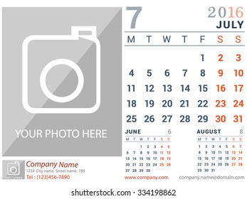 July 2016. Desk and Wall Monthly Calendar for 2016 Year. Vector Design Print Template with Place for Photo logo and description company. Week Starts Monday. Portrait Orientation