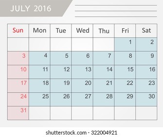 July 2016.Planning calendar for july 2016.Vector template.