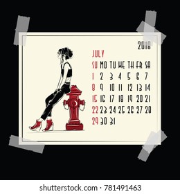 July. 2018 American and Canadian calendar with fashion girl in sketch style.