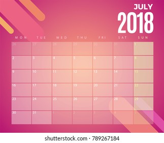 July 2018 Calendar. Vector schedule planner template design