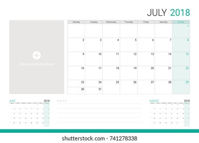 July 2018 illustration vector calendar or desk planner, weeks start on Monday, with empty lines for writing notes and space for picture