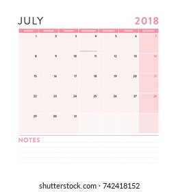 July 2018 Monthly Calendar with Notes Vector Illustration
