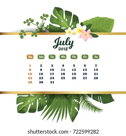 July 2018. Tropical printable calendar for 2018 year with exotic leaves and flowers