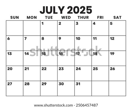 July 2025 Calendar. Large Bold Letter and Numbers. Week starts on Sunday. Blank Calendar Template. Fits Letter Size Page. Stationery Design.