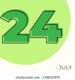 July 24th Modern calendar isolated on white background. Vector illustration. Green colors 