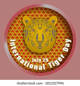 July 29 is International Day of the Tiger. Round sticker or badge with a tiger head, shadows and an inscription