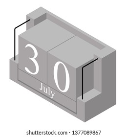 July 30th date on a single day calendar. Gray wood block calendar present date 30 and month July isolated on white background. Holiday. Season. Vector isometric illustration