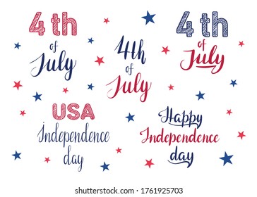 July 4, USA Independence Day. Lettering