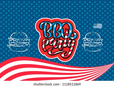 July 4th BBQ Party lettering invitation to American independence day barbeque with July 4th decorations, stars, flags, fireworks on blue background. Vector hand drawn illustration.