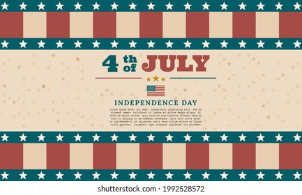 July 4th. Independence day background design in retro style. It is suitable for banner, poster, website, advertisement. Vector illustration