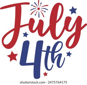 July 4th independence day typography clip art design on plain white transparent isolated background for card, shirt, hoodie, sweatshirt, apparel, tag, mug, icon, poster or badge