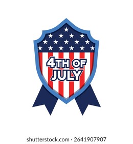 July 4th, 4th of July Shield badge emblem, American flag Color Red White and blue, patriotic design, USA Independence Day Celebration.