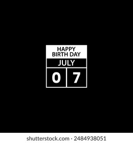 July 7 calendar reminder. Happy Birth day Date Month calendar icon design template. Birthday Concept. 