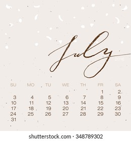 July, calendar 2016. Vintage handwritten calligraphy vector. Poster illustration.