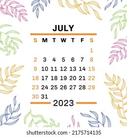 July. Calendar 2023. Leaves. Vector leaf. Hand drawn repeating elements. Fashion design print. Natural background