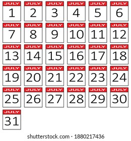July calendar. Set of 31 calendar date icons with all dates mentioned along with month name on each. Daily calendar icon. Vector illustration. 1st to 31st July dates icons.