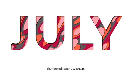 July calligraphic text with paper cut origami effect background. Summer card with July month papercut text. Month inscription cut of trendy colors paper.