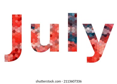 July. Colorful typography text banner. Vector the word July