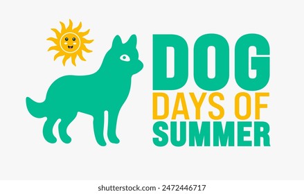 July is Dog Days of Summer background template with cute dog picture. Holiday concept. use to background, banner, placard, card, and poster design template with text inscription and standard color.