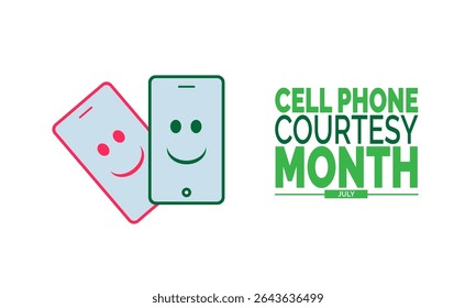 July is National Cell Phone Courtesy Month.   Promote Polite Mobile Behavior and Awareness