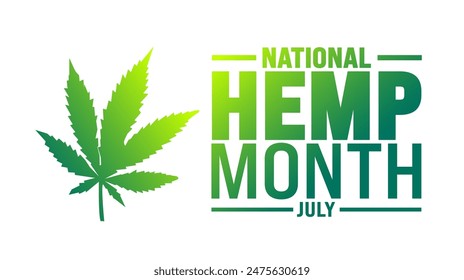 July is National Hemp Month background template. Holiday concept. use to background, banner, placard, card, and poster design template with text inscription and standard color. vector illustration.