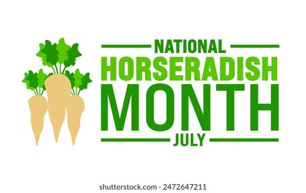 July is National Horseradish Month background template. Holiday concept. use to background, banner, placard, card, and poster design template with text inscription and standard color. vector