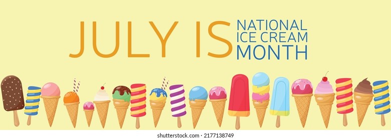 July is National Ice Cream Month. Holiday concept. Template for background, banner, card, poster with text inscription. Vector EPS10 illustration