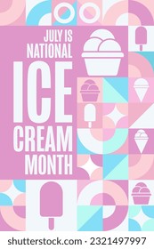 July is National Ice Cream Month. Holiday concept. Template for background, banner, card, poster with text inscription. Vector EPS10 illustration