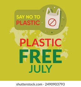 July is Plastic Free July background template. use to background, banner, placard, card, and poster design template. A month for the environment with no plastic, no garbage in July