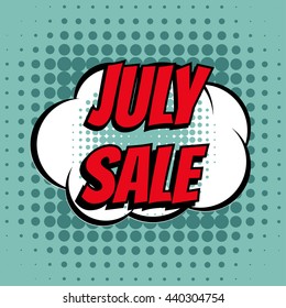 July sale comic book bubble text retro style