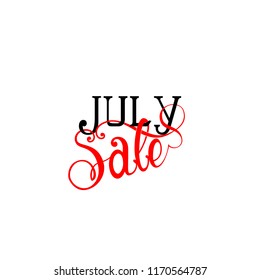 July Sale handmade font and lettering on white background vector illustration