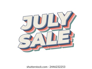 July sale. Text effect design in 3 dimension style and eye catching colors