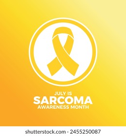 July is Sarcoma Awareness Month poster vector illustration. Yellow awareness ribbon icon in a circle. Template for background, banner, card. Important day