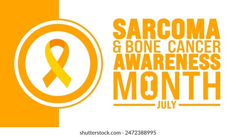 July is Sarcoma and Bone Cancer Awareness Month background template. Holiday concept. use to background, banner, placard, card, and poster design template with text inscription and standard color.