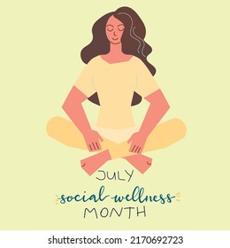 July Social Wellness Month hand lettering concept illustration design template