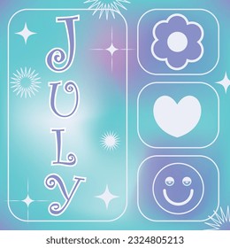 July text typography on colorful gradient, geometric shapes, y2k style , heart shape, smile face and flower icons. Celebrating July modern poster illustration for social media and web use.